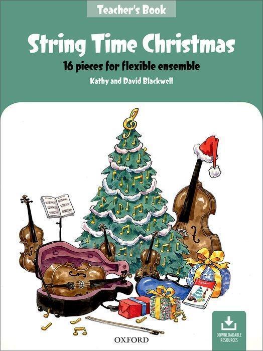 Cover: 9780193528055 | String Time Christmas | Kathy Blackwell | String Time Ensembles | 2019
