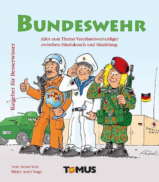 Cover: 9783823118022 | Bundeswehr | Heinz Volz | Buch | Ratgeber für Besserwisser | Deutsch