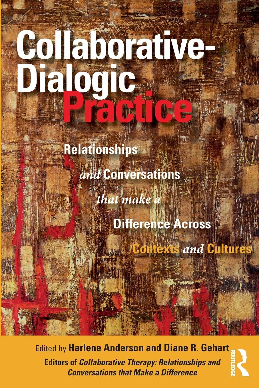 Cover: 9780367741471 | Collaborative-Dialogic Practice | Diane R. Gehart | Taschenbuch | 2022