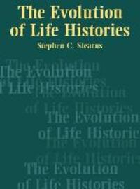 Cover: 9780198577416 | Stearns, S: Evolution of Life Histories | Stephen C. Stearns | Buch
