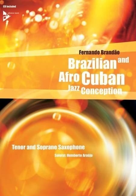 Cover: 9790206304545 | Brazilian and Afro-Cuban Jazz Conception | Fernando Brandao | 64 S.