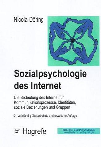 Cover: 9783801714666 | Sozialpsychologie des Internet | Nicola Döring | Taschenbuch | XVIII