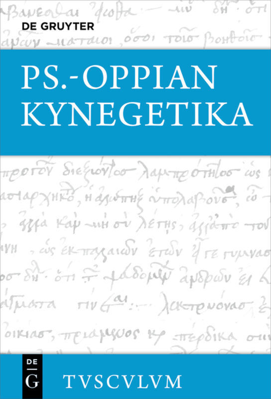 Cover: 9783110657418 | Kynegetika | Griechisch - deutsch | Pseudo-Oppian | Buch | Deutsch