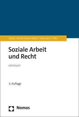Cover: 9783756000715 | Soziale Arbeit und Recht | Christof Stock (u. a.) | Taschenbuch | 2024