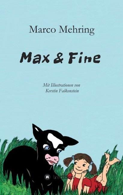 Cover: 9783849593599 | Max &amp; Fine | Marco Mehring | Taschenbuch | Paperback | 144 S. | 2014