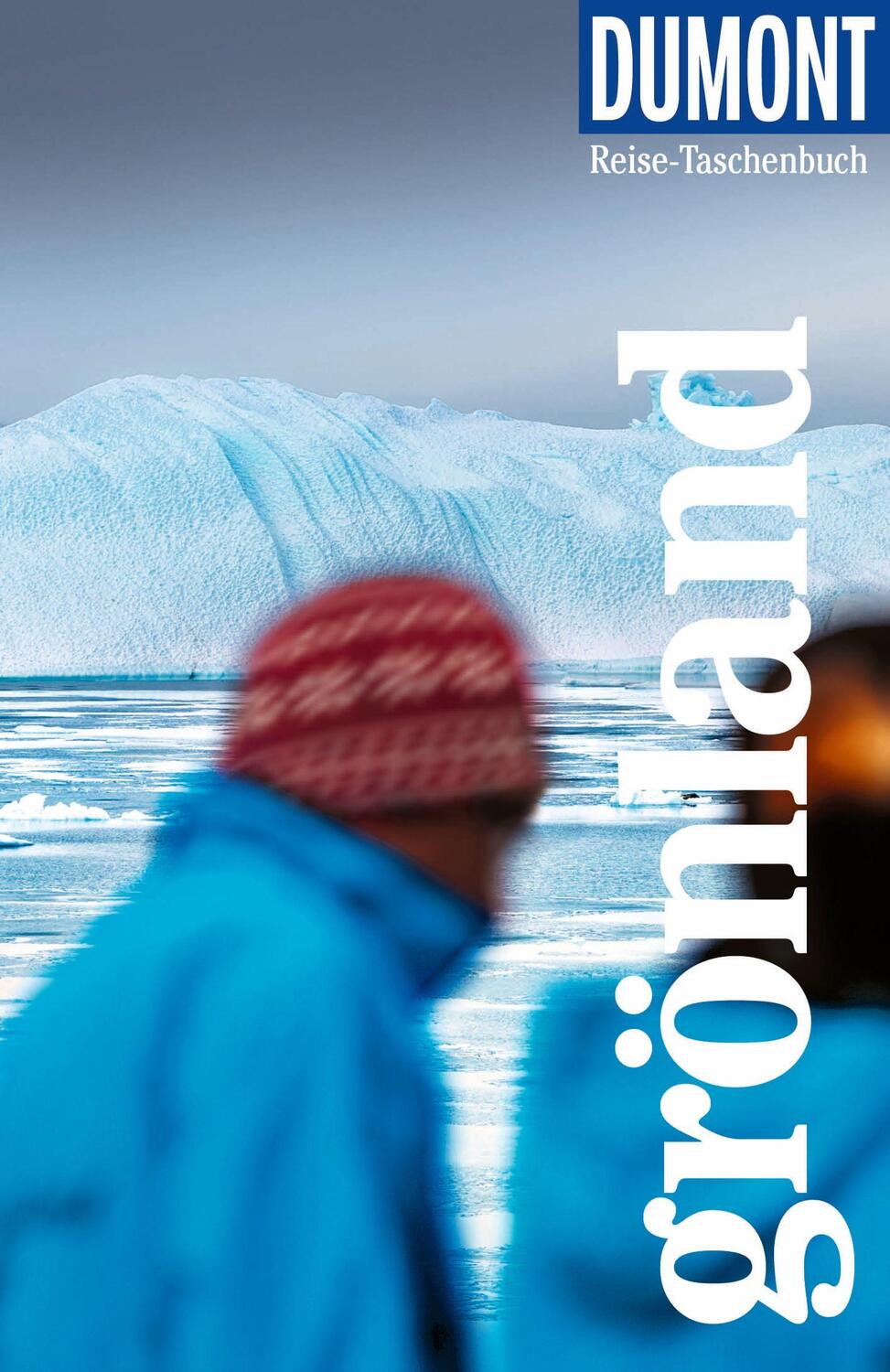 Cover: 9783616007458 | DuMont Reise-Taschenbuch Reiseführer Grönland | Sabine Barth | Buch