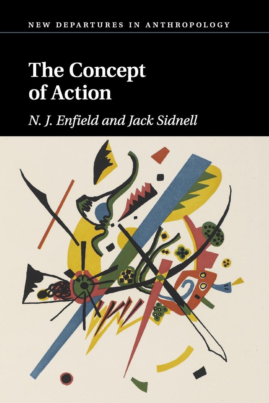 Cover: 9780521719650 | The Concept of Action | N. J. Enfield (u. a.) | Taschenbuch | Englisch