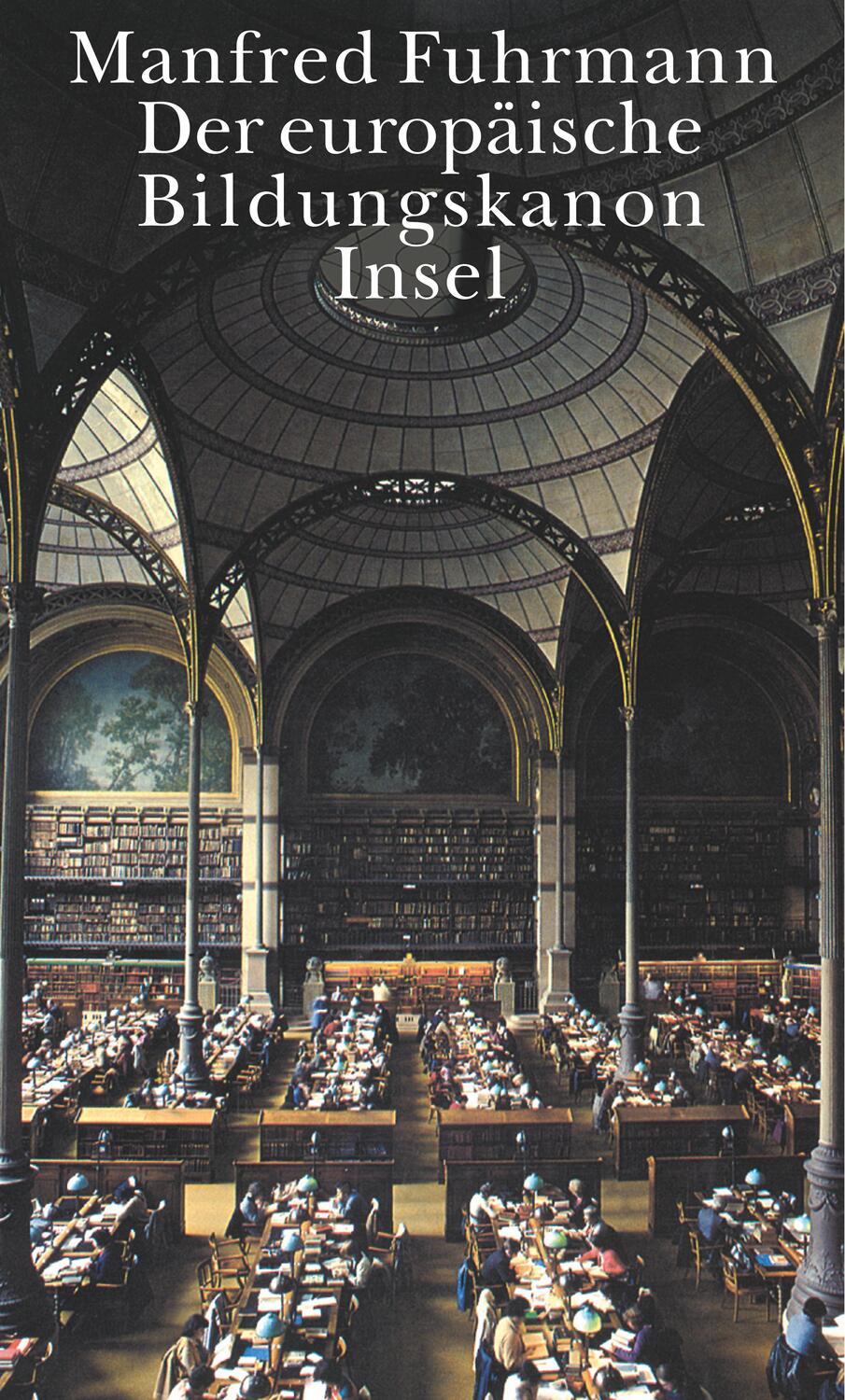 Cover: 9783458172048 | Der europäische Bildungskanon | Manfred Fuhrmann | Buch | Deutsch