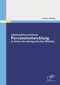 Cover: 9783836686426 | Lebenszyklusorientierte Personalentwicklung in Zeiten des...