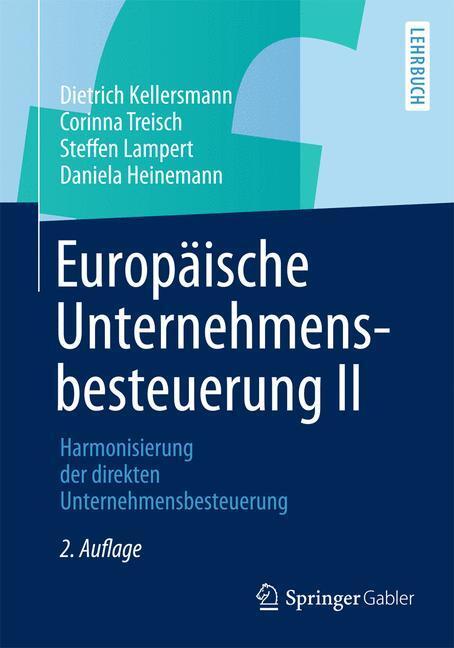 Cover: 9783658021870 | Europäische Unternehmensbesteuerung II. Bd.2 | Kellersmann (u. a.)