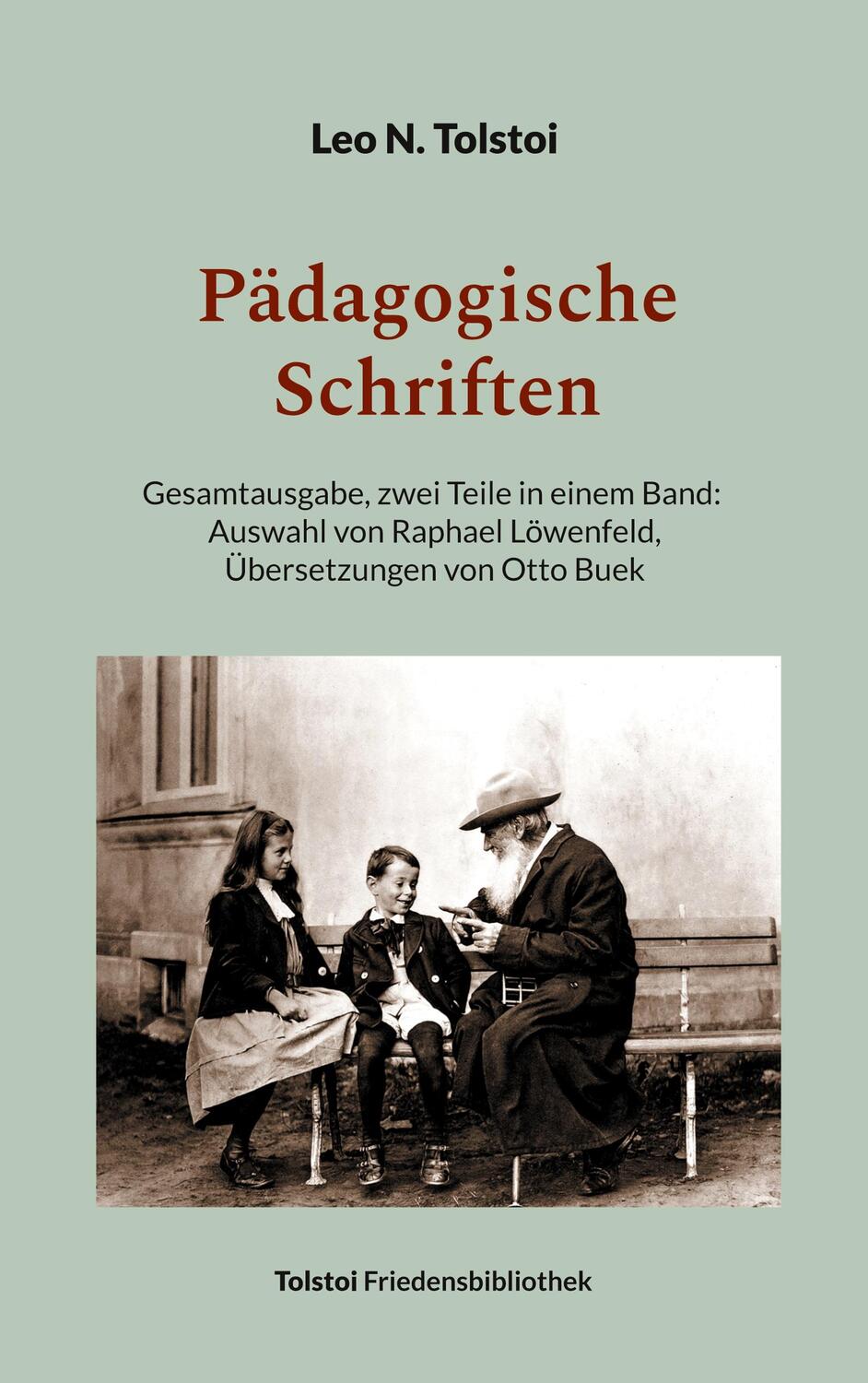 Cover: 9783758311741 | Pädagogische Schriften | Leo N. Tolstoi | Taschenbuch | Paperback