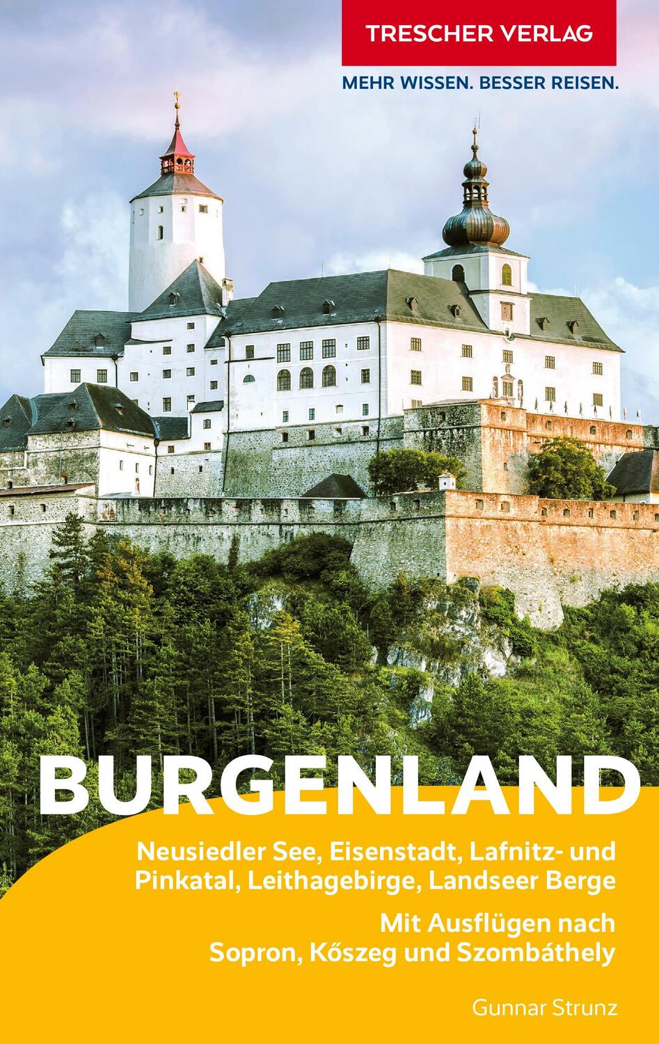 Cover: 9783897946804 | TRESCHER Reiseführer Burgenland | Gunnar Strunz | Taschenbuch | 268 S.