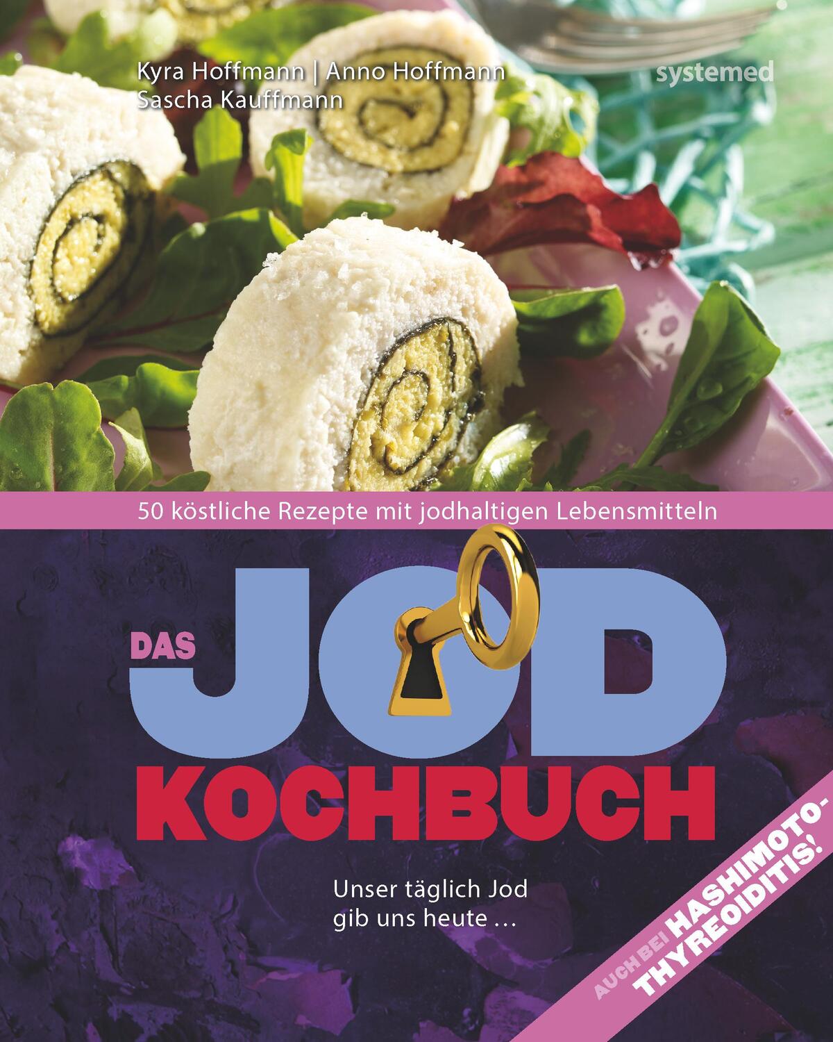 Cover: 9783958140738 | Das Jod-Kochbuch | 50 köstliche Rezepte mit jodhaltigen Lebensmitteln