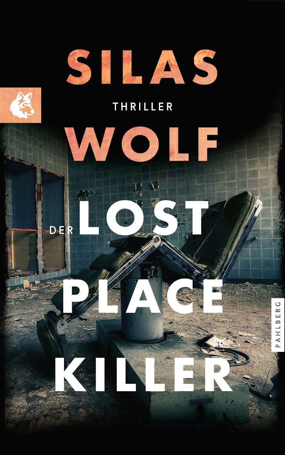 Cover: 9783988451415 | Der Lost Place Killer | Thriller - Der sechste Fall für Jonas Starck