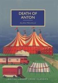 Cover: 9780712357883 | Death of Anton | Alan Melville | Taschenbuch | Englisch | 2015