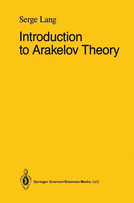 Cover: 9781461269915 | Introduction to Arakelov Theory | Serge Lang | Taschenbuch | Paperback