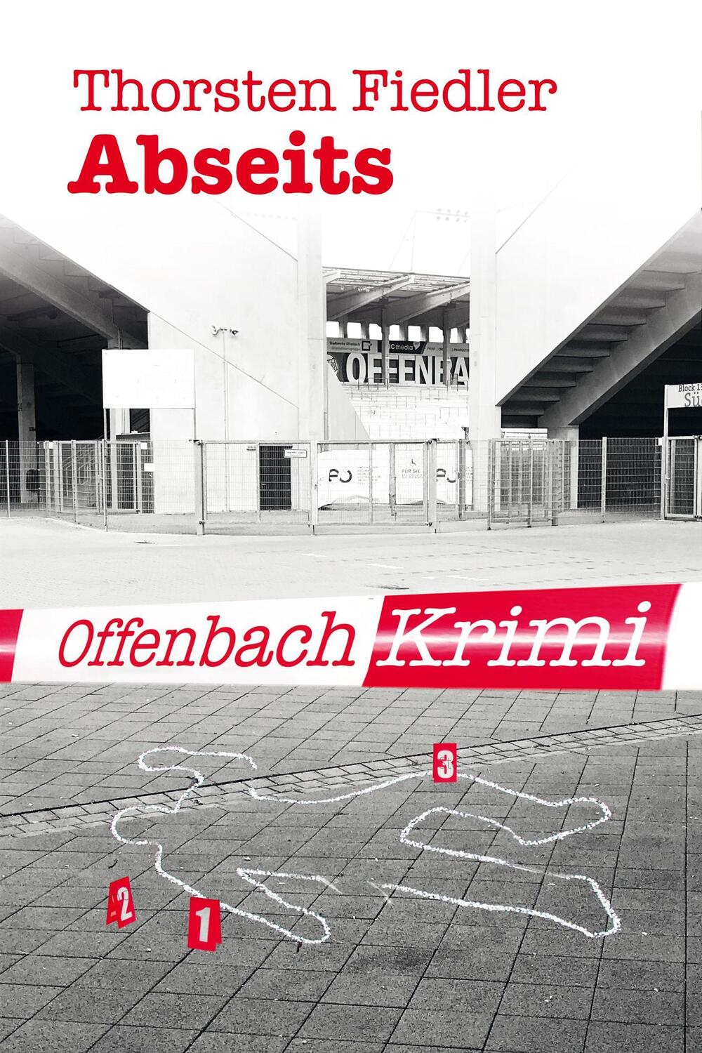 Cover: 9783948987008 | Abseits | Offenbach-Krimi | Thorsten Fiedler | Taschenbuch | Deutsch