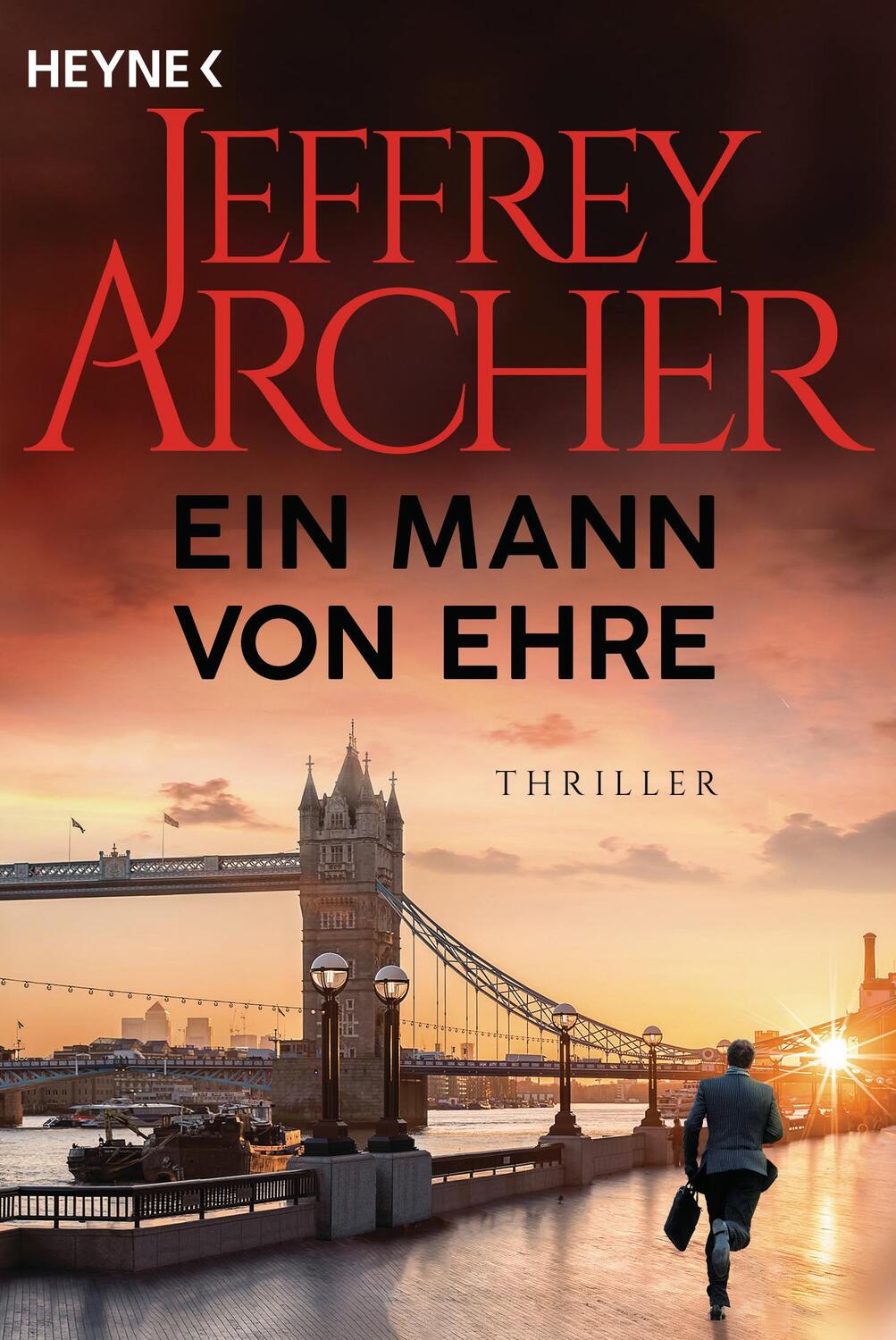 Cover: 9783453471542 | Ein Mann von Ehre | Thriller | Jeffrey Archer | Taschenbuch | 480 S.