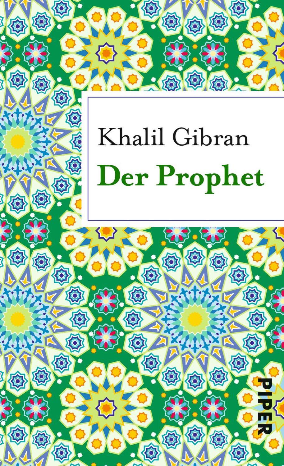 Cover: 9783492304818 | Der Prophet | Khalil Gibran | Buch | flexibler Einband mit Leinenbezug