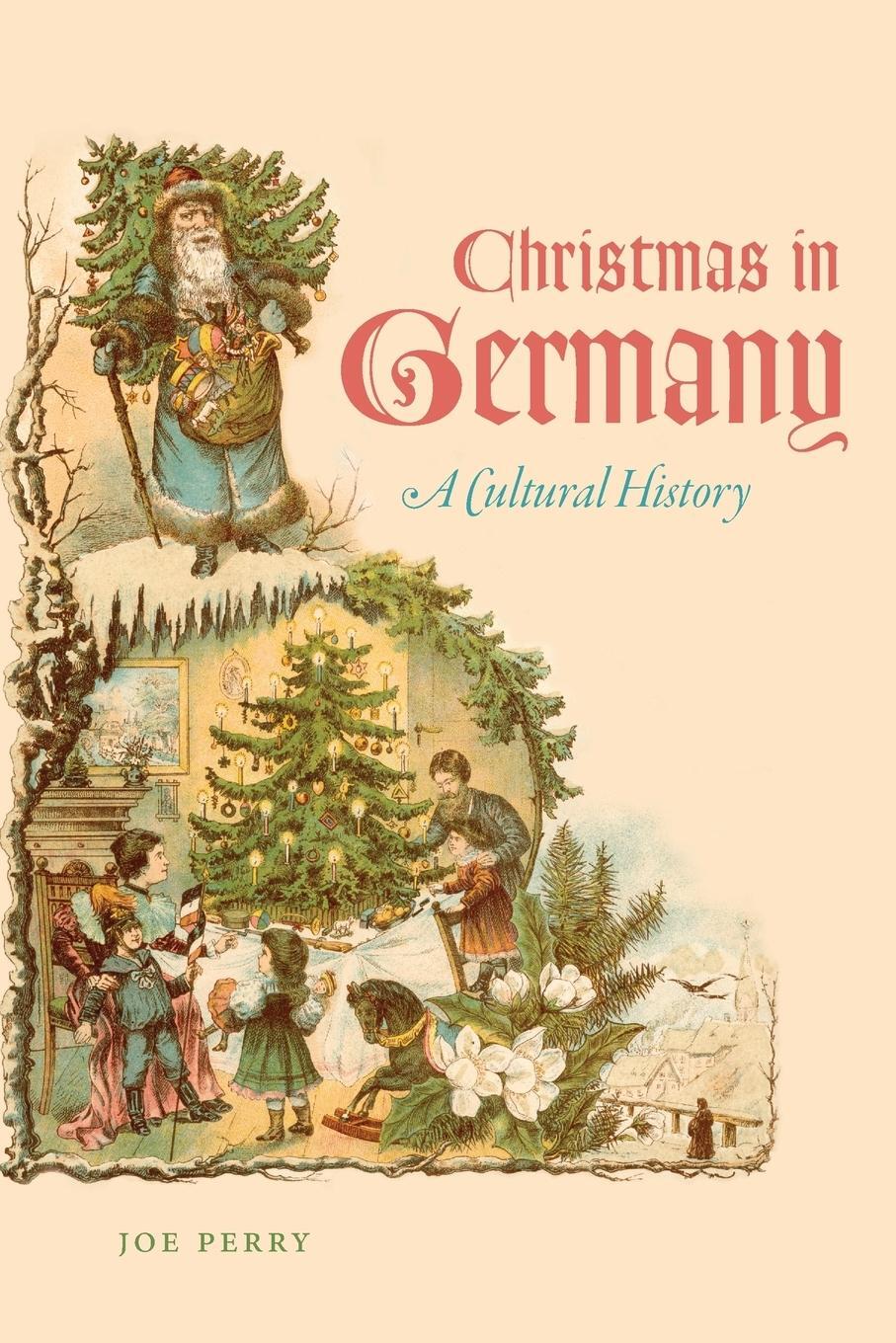 Cover: 9781469622132 | Christmas in Germany | A Cultural History | Joe Perry | Taschenbuch