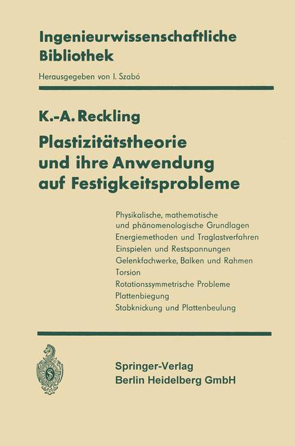 Cover: 9783662127155 | Plastizitätstheorie und ihre Anwendung auf Festigkeitsprobleme | Buch