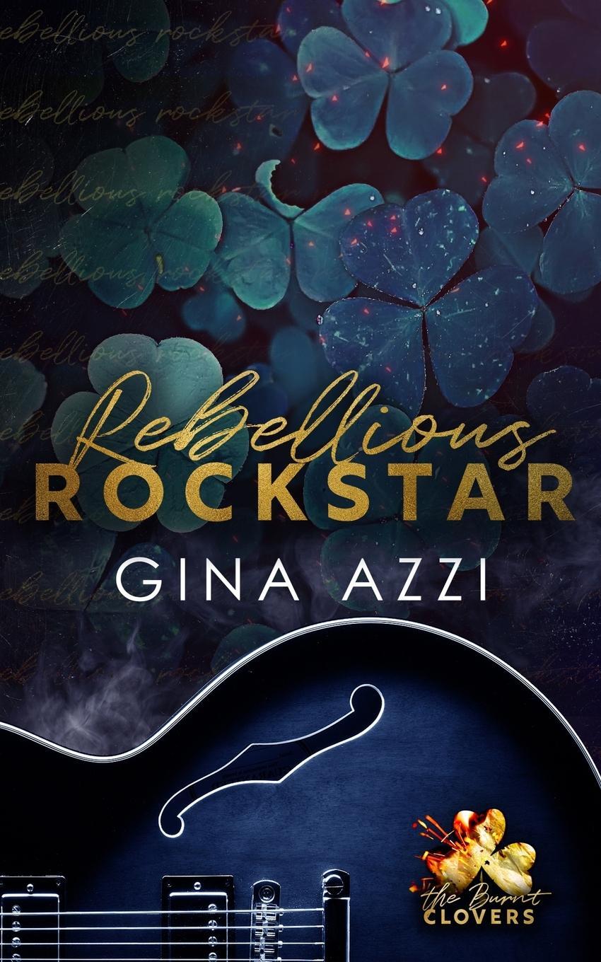 Cover: 9781954470439 | Rebellious Rockstar | Gina Azzi | Taschenbuch | Paperback | Englisch