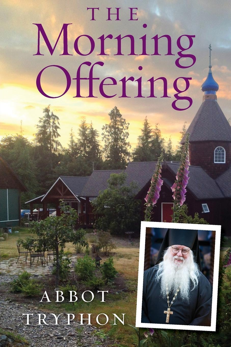 Cover: 9781936270989 | The Morning Offering | Daily Thoughts for Orthodox Christians | Buch