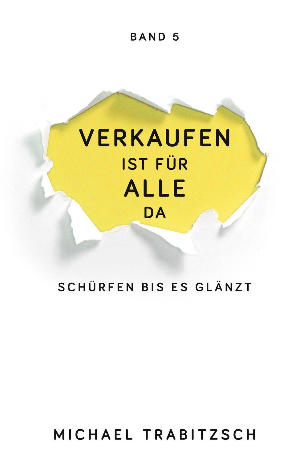 Cover: 9783947996049 | Schürfen bis es glänzt | Michael Trabitzsch | Kartoniert / Broschiert