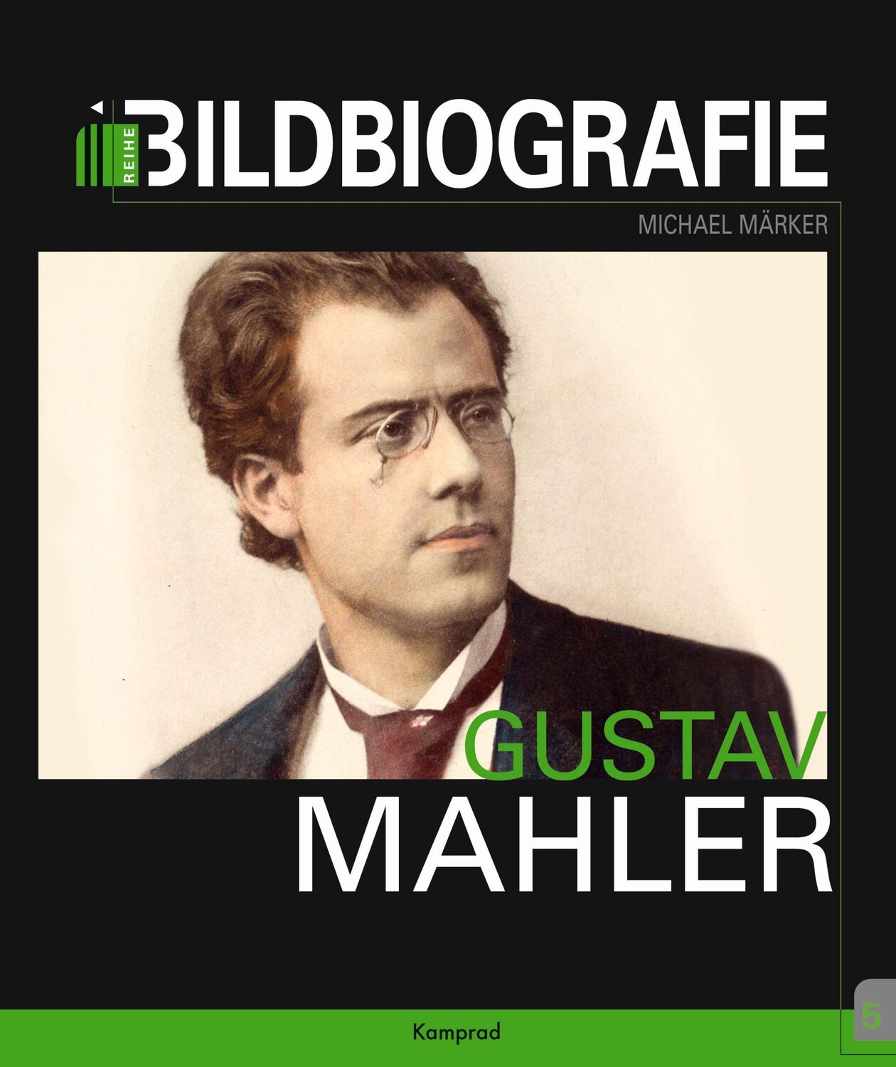 Cover: 9783957556592 | Gustav Mahler | Bildbiografie | Michael Märker | Buch | 148 S. | 2021