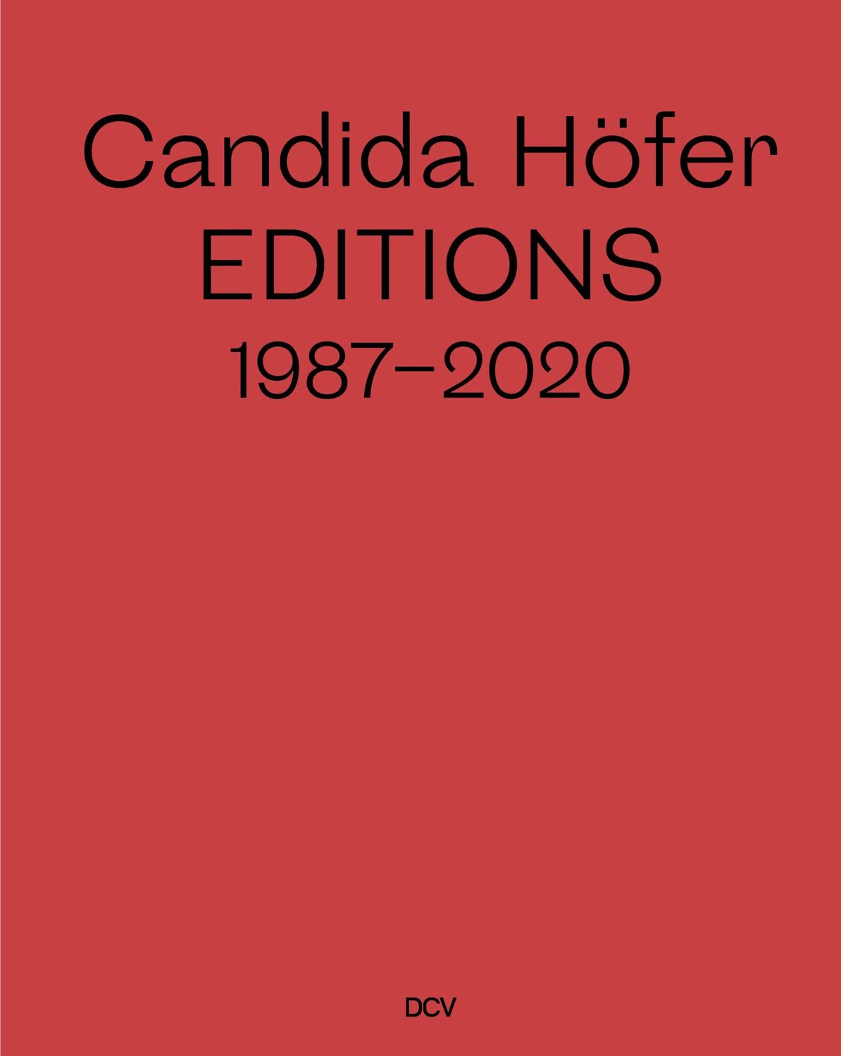 Cover: 9783947563852 | Candida Höfer | Editions 1987-2020 | Anne Ganteführer-Trier | Buch