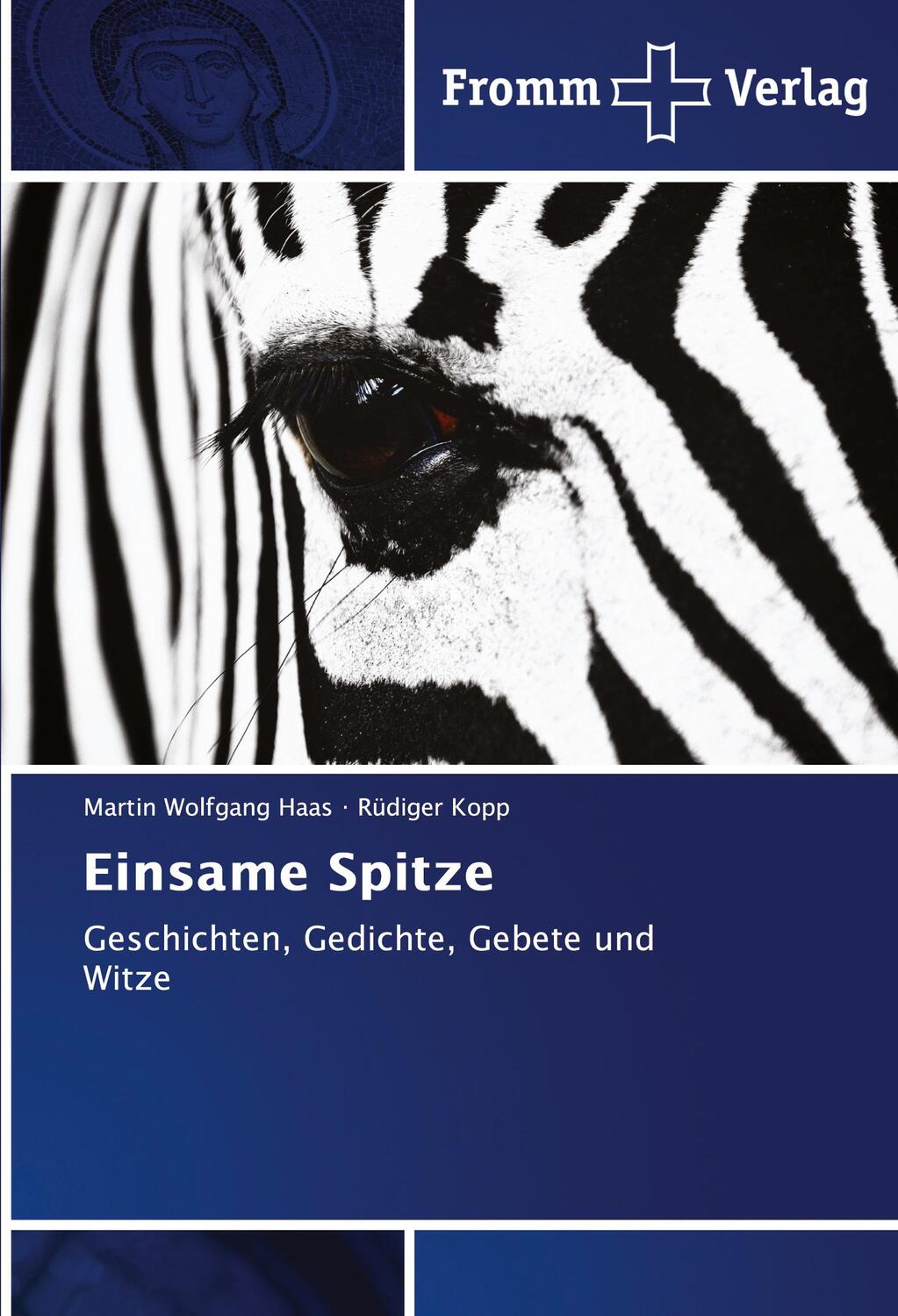 Cover: 9786138376286 | Einsame Spitze | Geschichten, Gedichte, Gebete und Witze | Taschenbuch