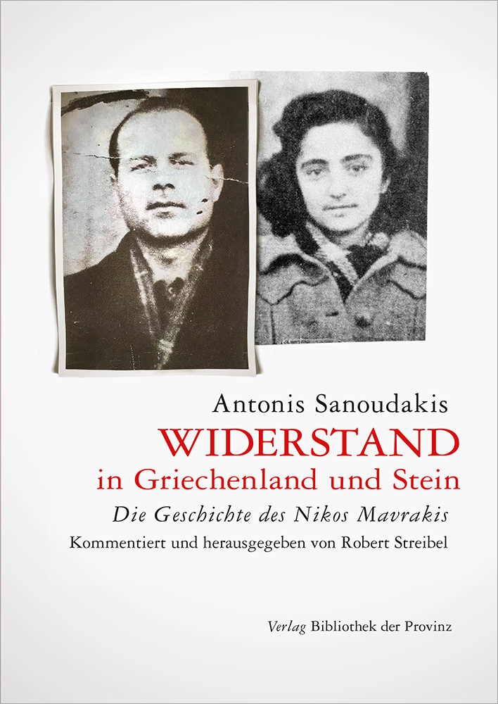 Cover: 9783990288672 | Widerstand in Griechenland und Stein | Antonis Sanoudakis | Buch