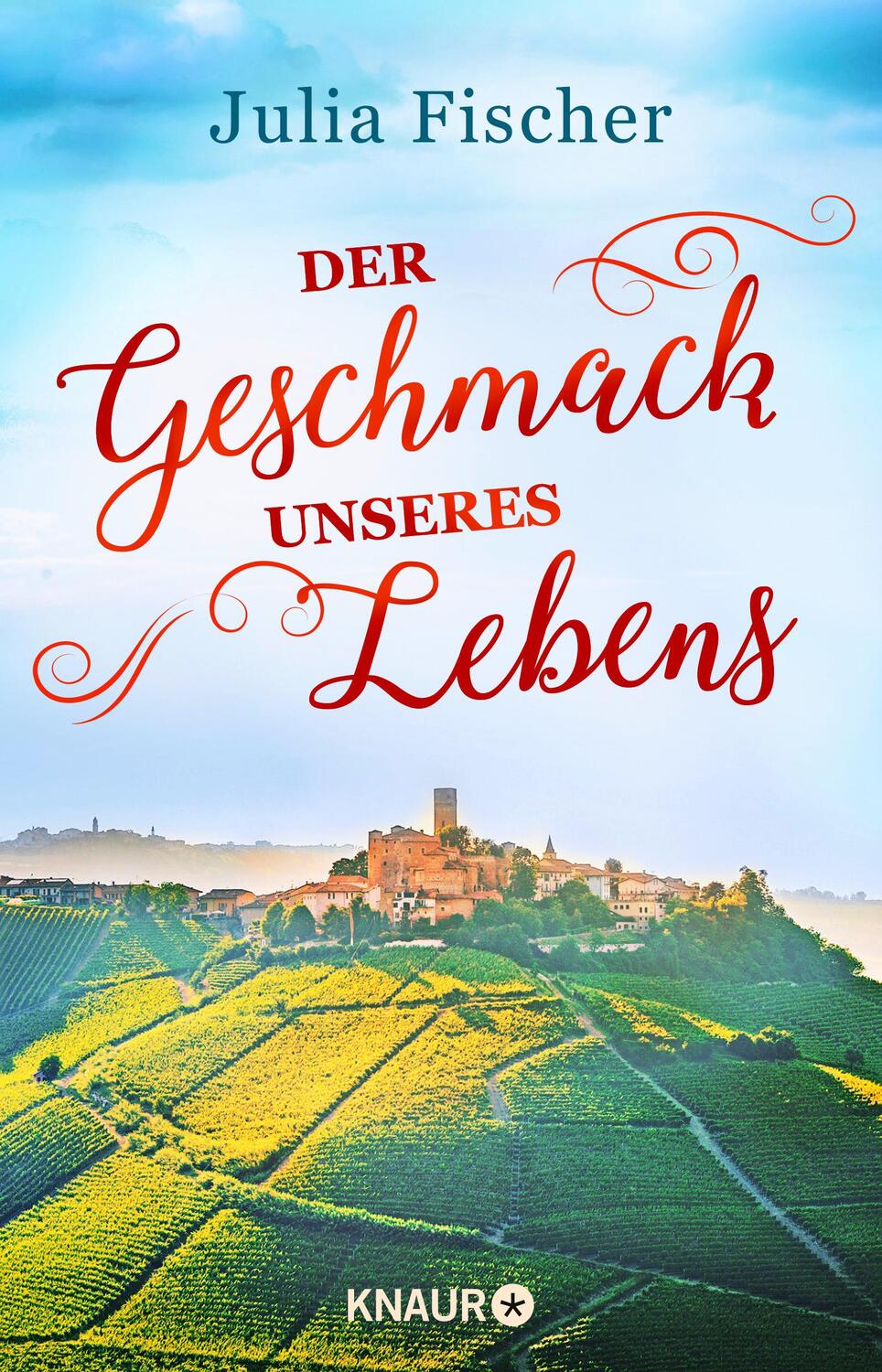 Cover: 9783426226827 | Der Geschmack unseres Lebens | Julia Fischer | Taschenbuch | Deutsch