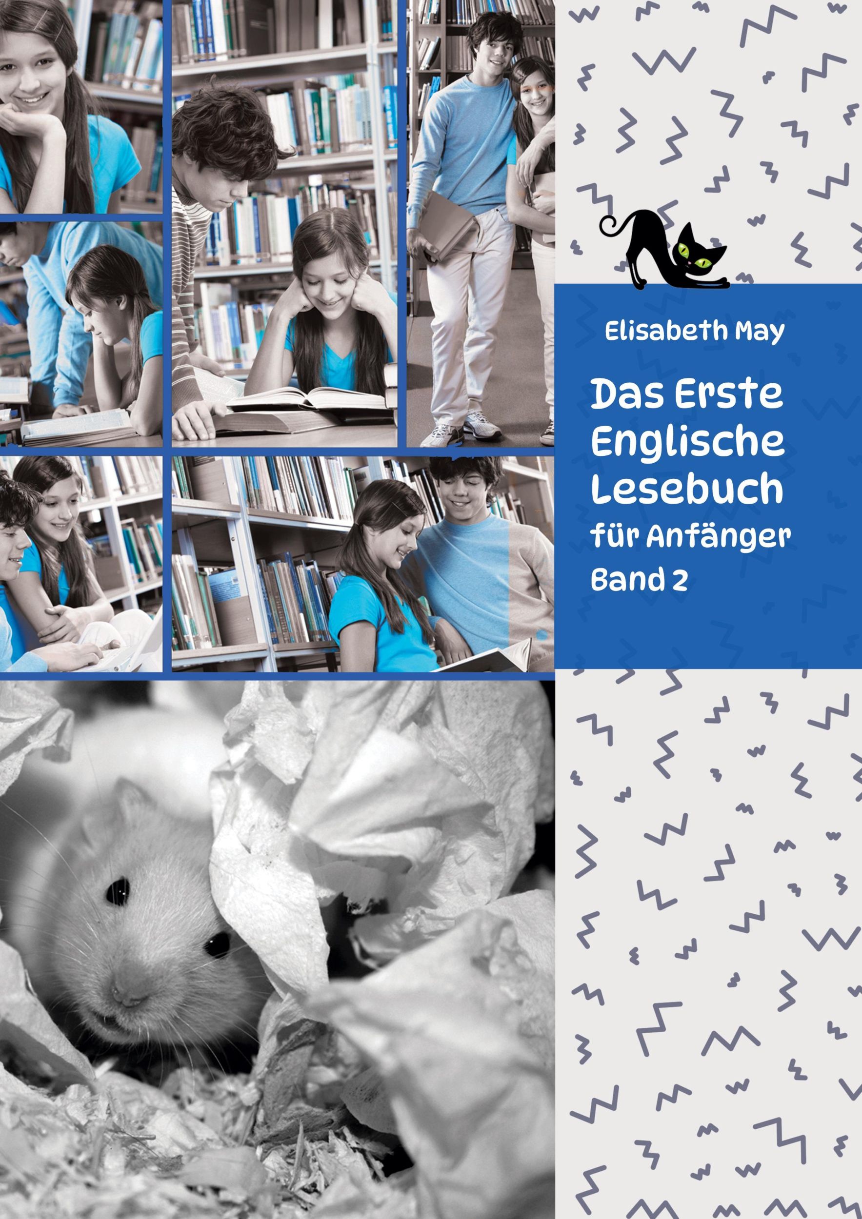 Cover: 9783754677308 | Das Erste Englische Lesebuch für Anfänger Band 2 | May (u. a.) | Buch