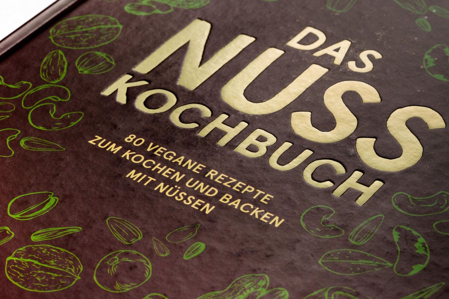 Bild: 9783791388366 | Das Nuss-Kochbuch | 80 vegane Rezepte zum Kochen und Backen mit Nüssen