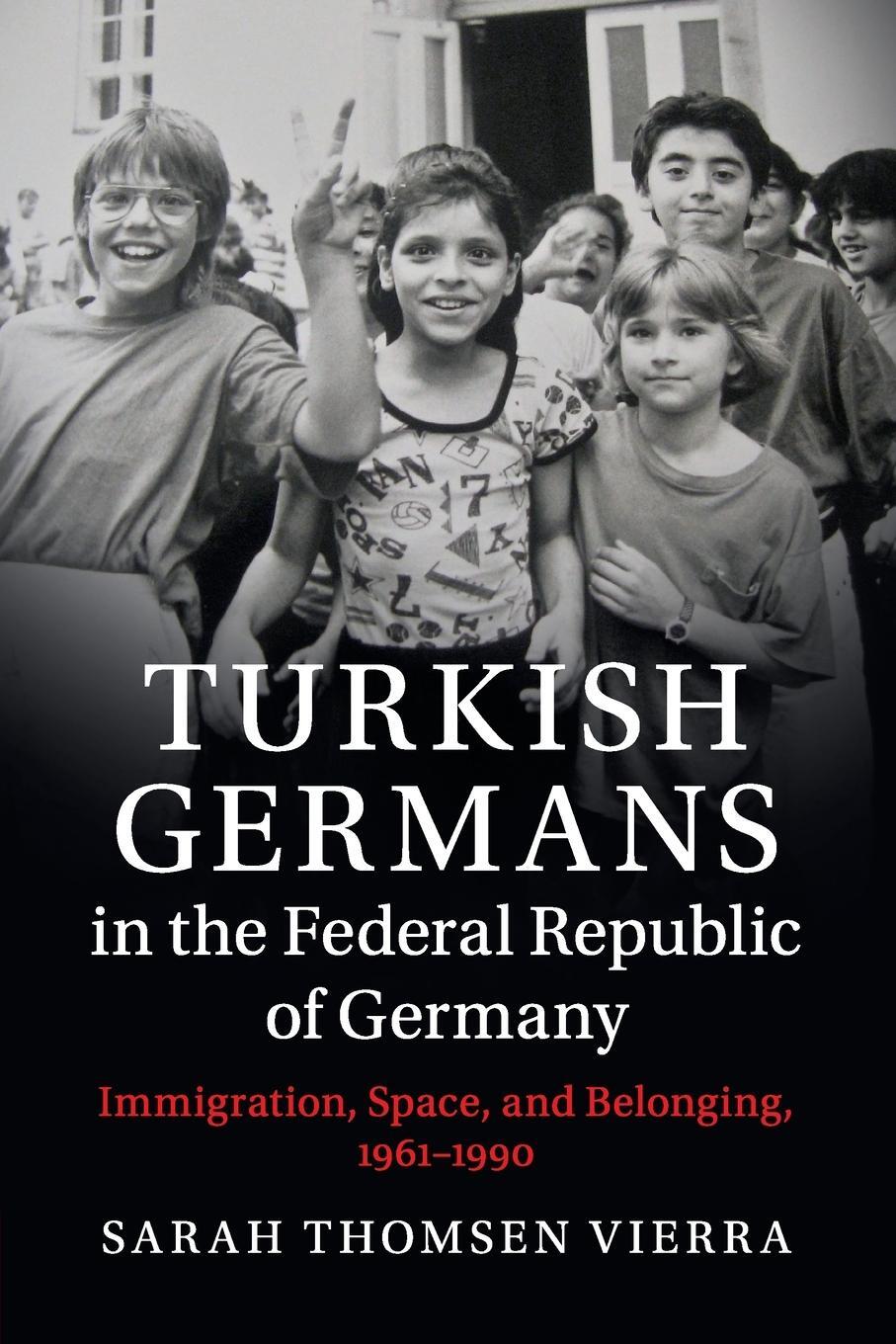 Cover: 9781108446051 | Turkish Germans in the Federal Republic of Germany | Vierra | Buch
