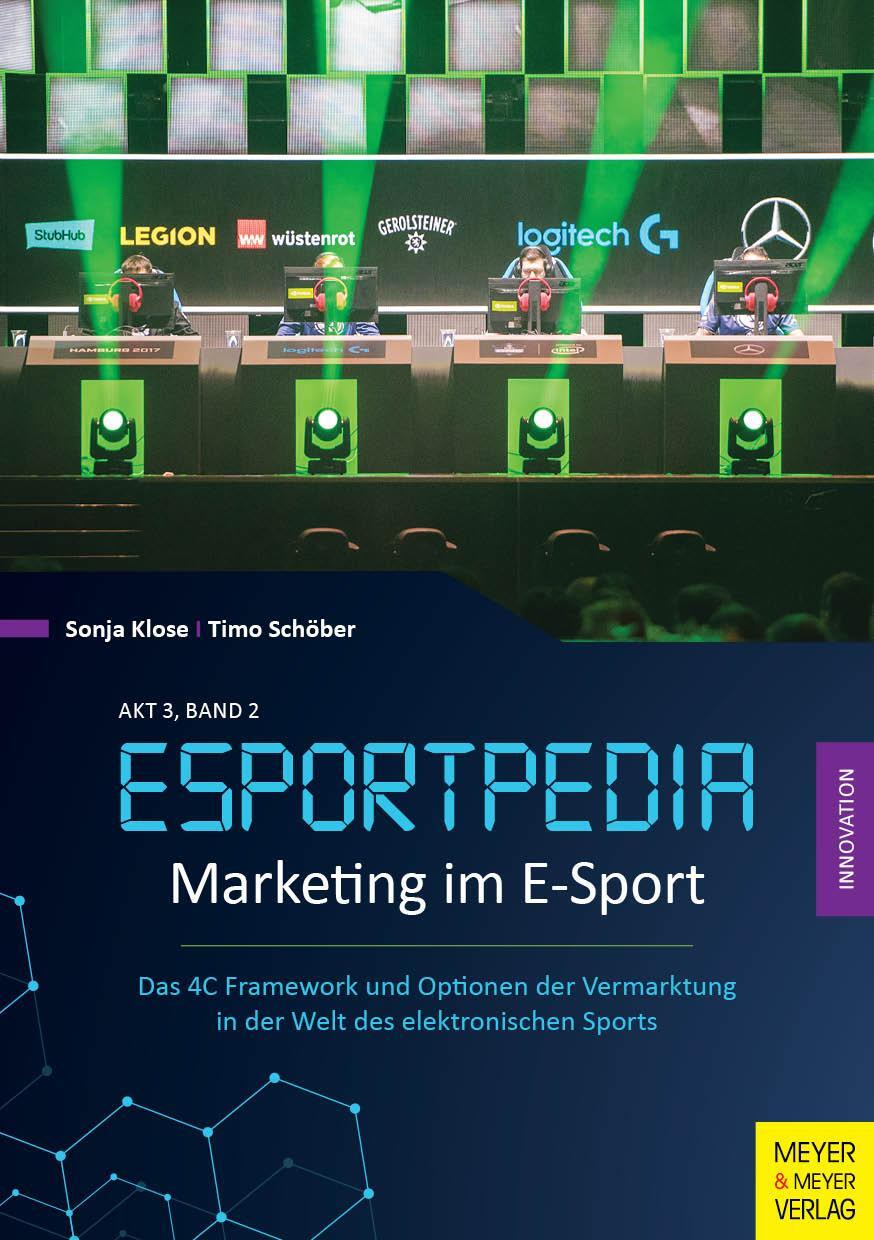 Cover: 9783840378294 | Marketing im E-Sport | Sonja Klose (u. a.) | Taschenbuch | Esportpedia