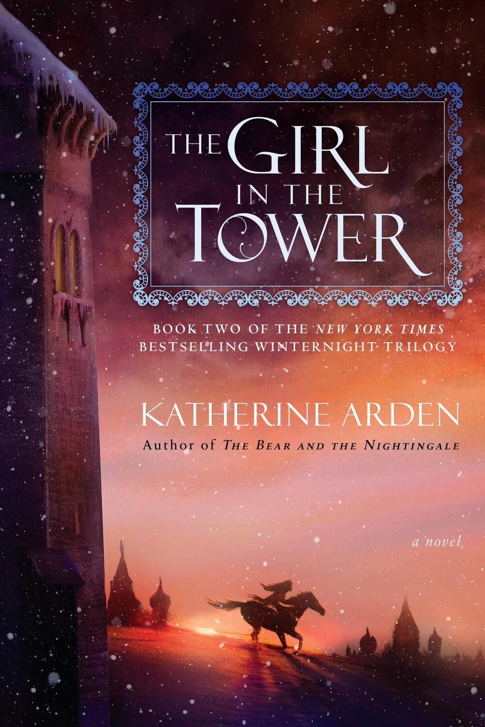 Cover: 9781101885987 | The Girl in the Tower | Katherine Arden | Taschenbuch | Englisch
