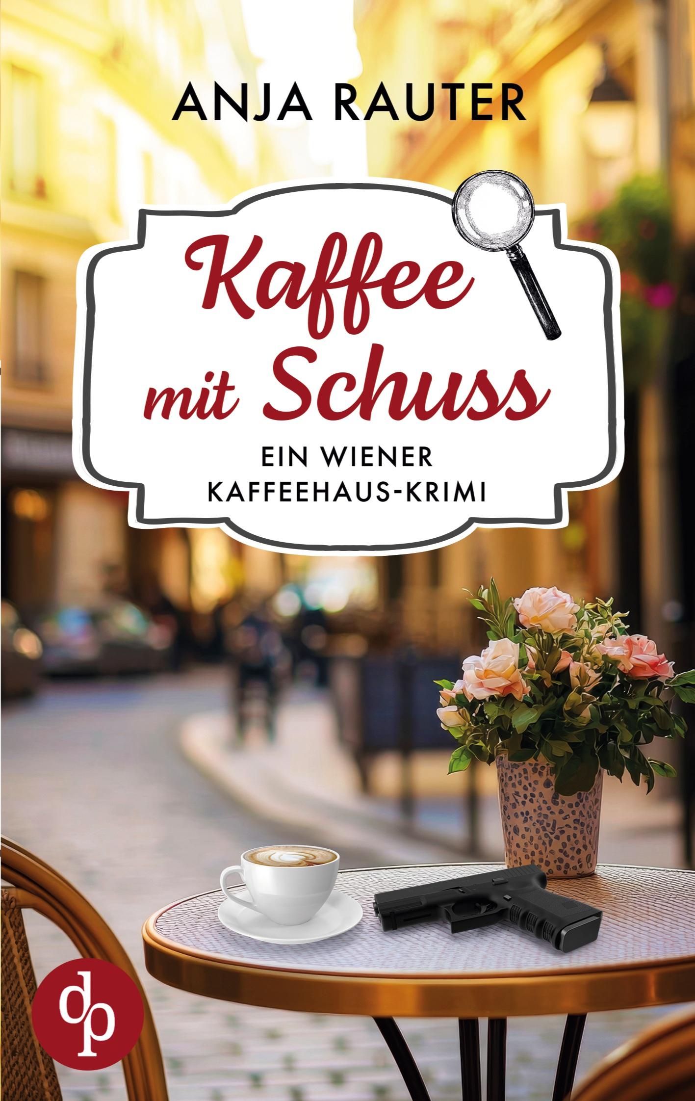 Cover: 9783989988552 | Kaffee mit Schuss | Ein Wiener Kaffeehaus-Krimi | Anja Rauter | Buch