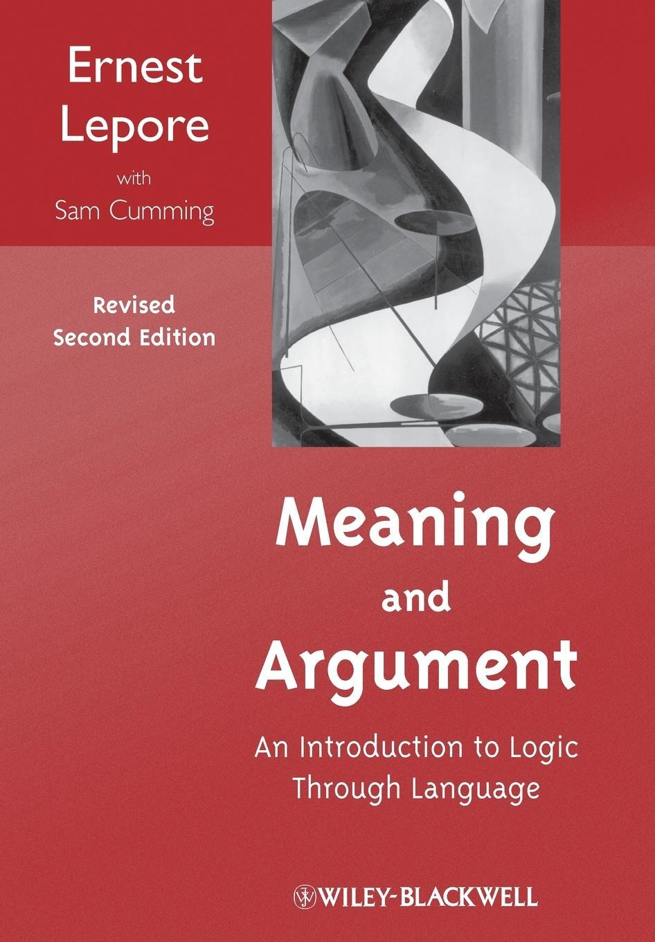 Cover: 9781118390191 | Meaning and Argument | An Introduction to Logic Through Language