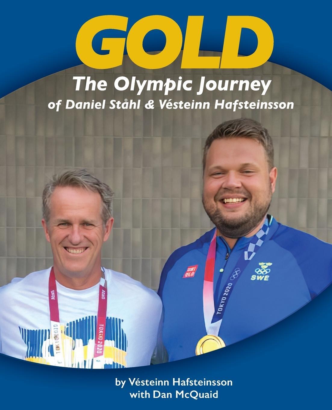 Cover: 9781917116145 | GOLD | The Olympic Journey of Daniel Ståhl &amp; Vésteinn Hafsteinsson