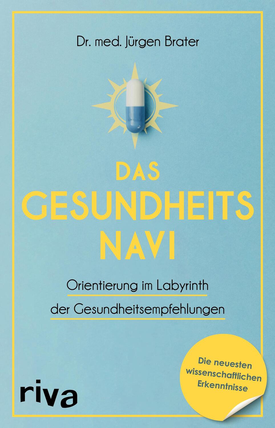Cover: 9783742316264 | Das Gesundheitsnavi | Jürgen Brater | Taschenbuch | Deutsch | 2021