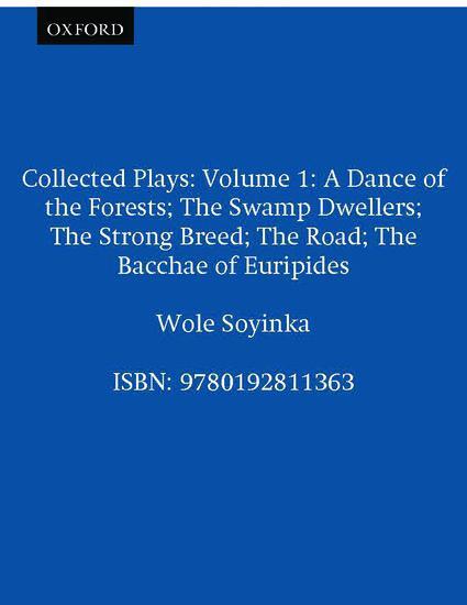 Cover: 9780192811363 | Collected Plays: Volume 1 | Wole Soyinka | Taschenbuch | Englisch