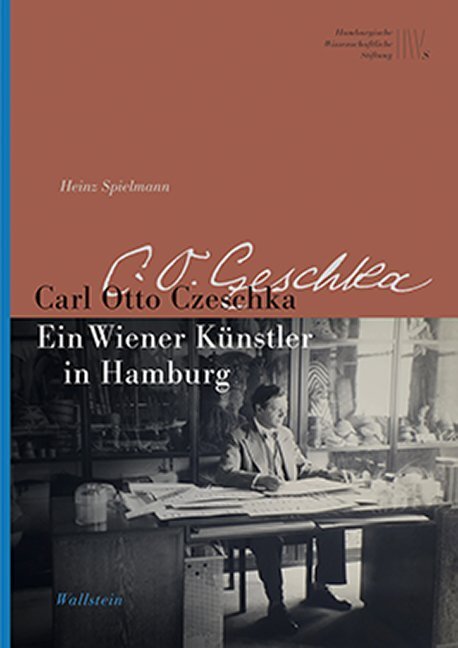 Cover: 9783835334342 | Carl Otto Czeschka | Ein Wiener Künstler in Hamburg | Heinz Spielmann
