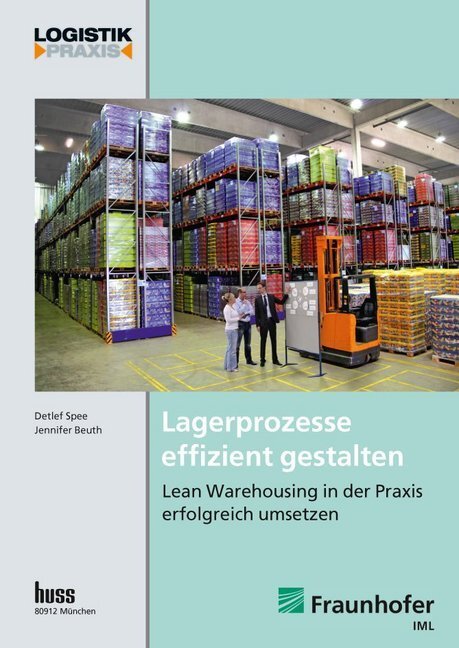 Cover: 9783941418950 | Lagerprozesse effizient gestalten | Detlef Spee (u. a.) | Taschenbuch
