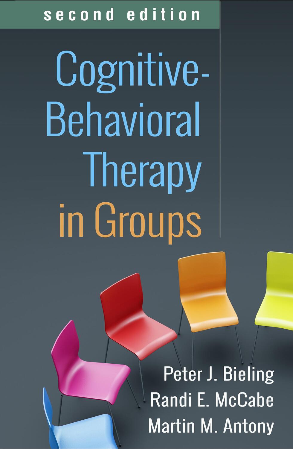 Cover: 9781462549849 | Cognitive-Behavioral Therapy in Groups, Second Edition | Taschenbuch
