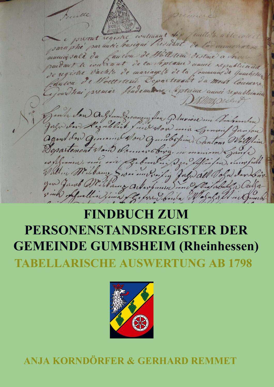 Cover: 9789403699578 | Findbuch zum Personenstandsregister der Gemeinde Gumbsheim/Rheinhessen