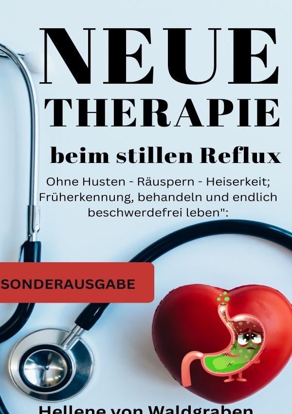 Cover: 9783759809018 | Neue Therapie beim stillen Reflux:: Ohne Husten - Räuspern -...