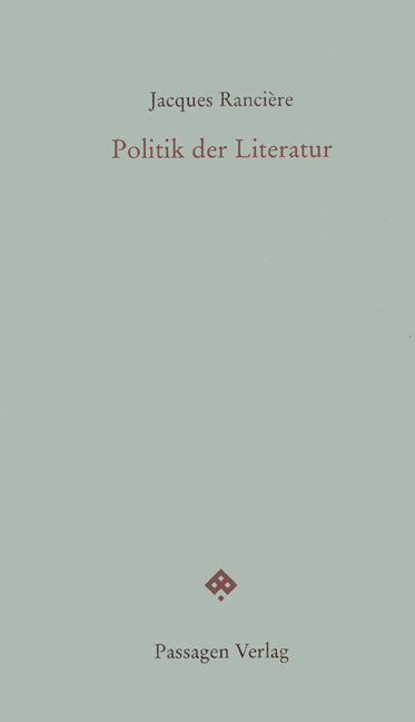 Cover: 9783851658644 | Politik der Literatur | Passagen Forum | Jacques Rancière | Buch