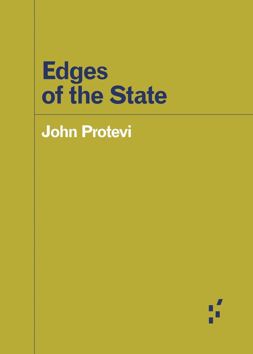 Cover: 9781517907969 | Edges of the State | John Protevi | Taschenbuch | Englisch | 2019